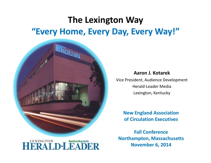 the lexington way every home every day every way