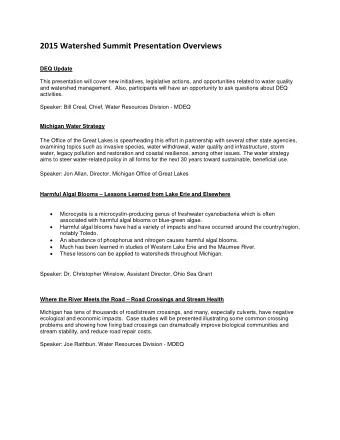 2015 Watershed Summit Presentation Overviews  DEQ Update  This presentation will cover new