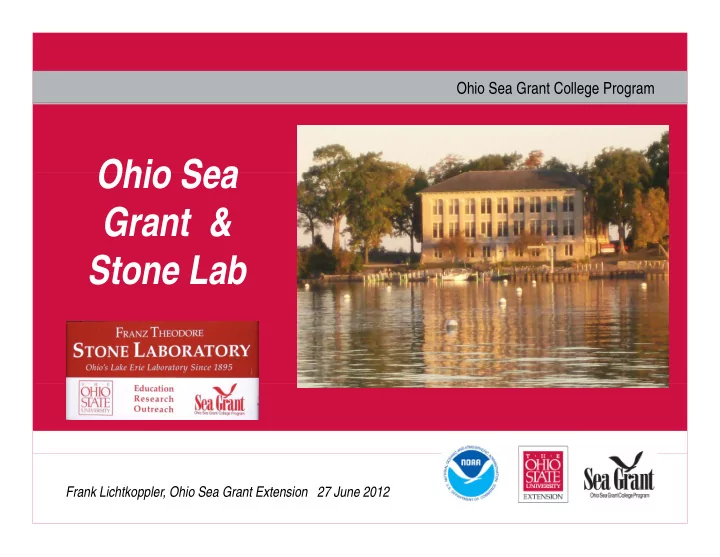 ohio sea ohio sea grant stone lab