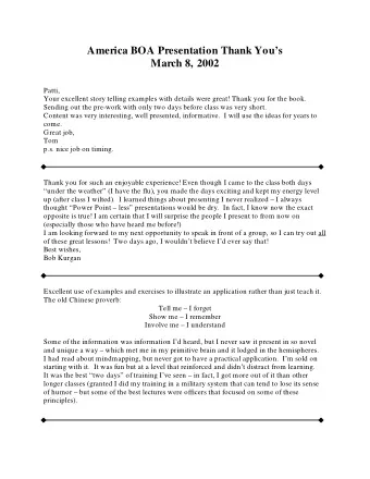 America BOA Presentation Thank Yous  March 8, 2002  Patti,  Your excellent story telling