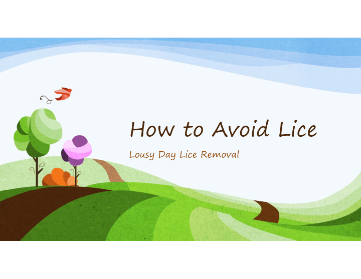 how to avoid lice