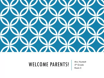 WELCOME PARENTS! 5 th Grade  Room 5  THE HARELSON FIFTH GRADE TEACHERS :  Mrs. Herman  Mrs. Tierney