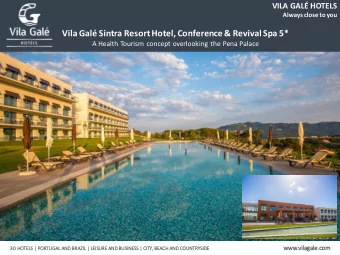 Vila Gal Sintra Resort Hotel, Conference &amp; Revival Spa 5*  A Health Tourism concept