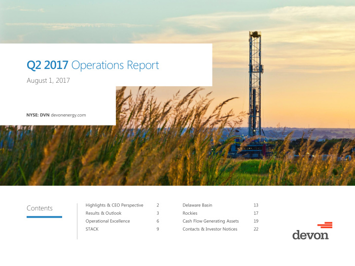 q2 2017 operations report