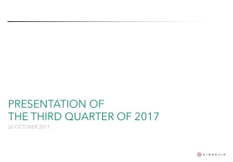 THE THIRD QUARTER OF 2017  26 OCTOBER 2017  AGENDA  Operating Companies Performance  A