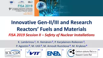 Innovative Gen-II/III and Research  Reactors Fuels and Materials  FISA 2019 Session II