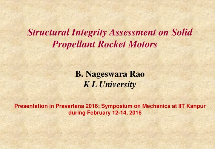 structural integrity assessment on solid propellant