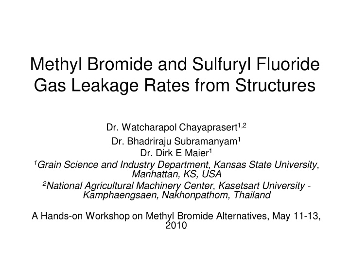 methyl bromide and sulfuryl fluoride gas leakage rates