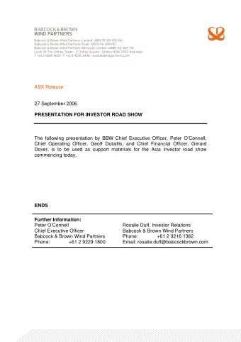 ASX Release  27 September 2006  PRESENTATION FOR INVESTOR ROAD SHOW  The following presentation by