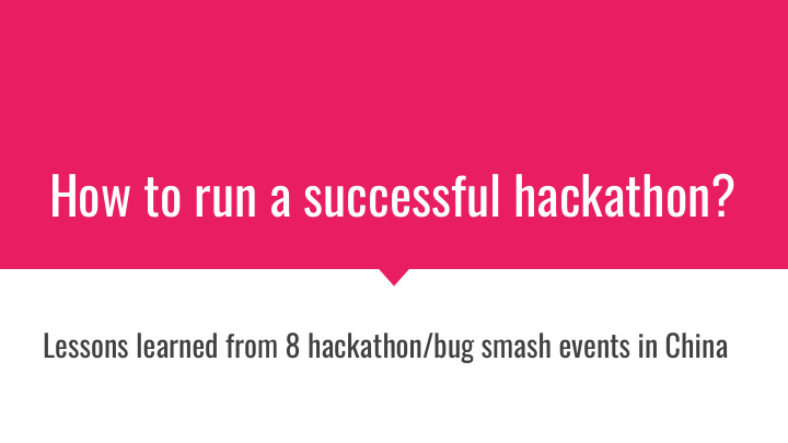 how to run a successful hackathon