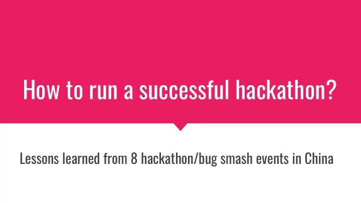 how to run a successful hackathon
