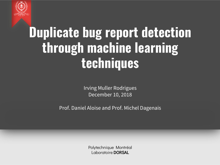 duplicate bug report detection through machine learning