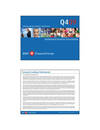 Q409  Defining great customer experience.  Institutional Investor Presentation  Forward Looking