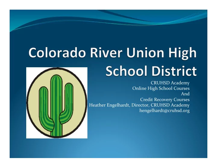 cruhsd academy online high school courses and credit