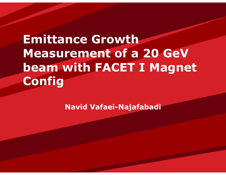 emittance growth measurement of a 20 gev beam with facet