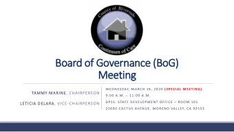 Meeting WEDNESDAY, MARCH 18, 2020 (SPECIAL MEETING)  TAMMY MARINE, CHAIRPERSON 9:00 A.M.  11:00