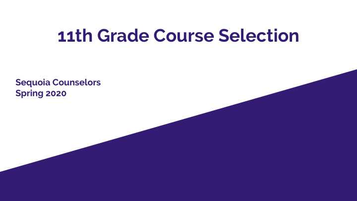11th grade course selection