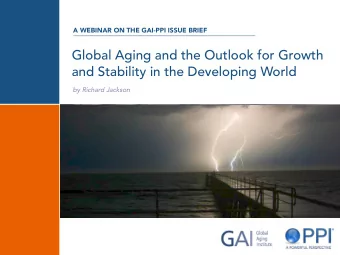 Global Aging and the Outlook for Growth  and Stability in the Developing World  by Richard Jackson