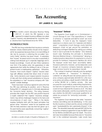 T  his months column discusses Revenue Ruling 2001-31, 1 in which the IRS signaled a new The