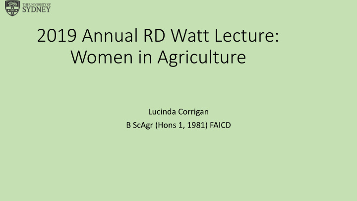 2019 annual rd watt lecture women in agriculture