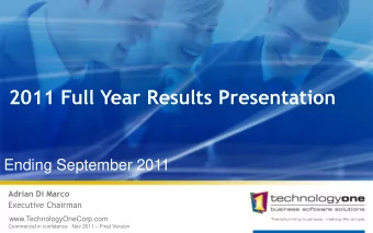Ending September 2011  Adrian Di Marco  Executive Chairman  www.TechnologyOneCorp.com Commercial in