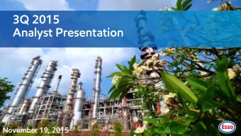 3Q 2015  Analyst Presentation  November 19, 2015  Business Strategies  1  3Q15 Macro Environment