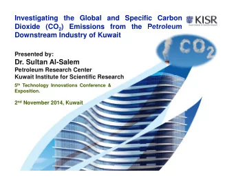 Investigating the Global and Specific Carbon Dioxide (CO 2 ) Emissions from the Petroleum