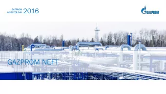 GAZPROM NEFT OR DAY 2016  GAZP  ZPROM  OM  INVESTOR  DISCLAIMER  This presentation contains