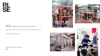 RISEs Mission  from the Swedish  Government  The industrial research institutes shall be