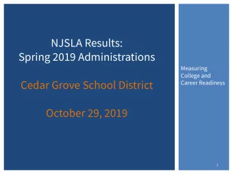 College and  Cedar Grove School District  Career Readiness  October 29, 2019  1  NEW JERSEYS