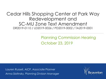 Cedar Hills Shopping Center at Park Way  Redevelopment and  SC-MU Zone Text Amendment  DR2019-0110