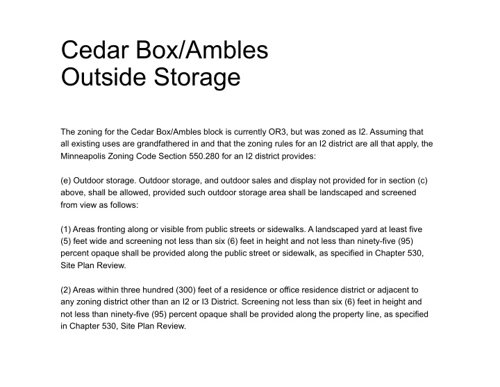 cedar box ambles outside storage