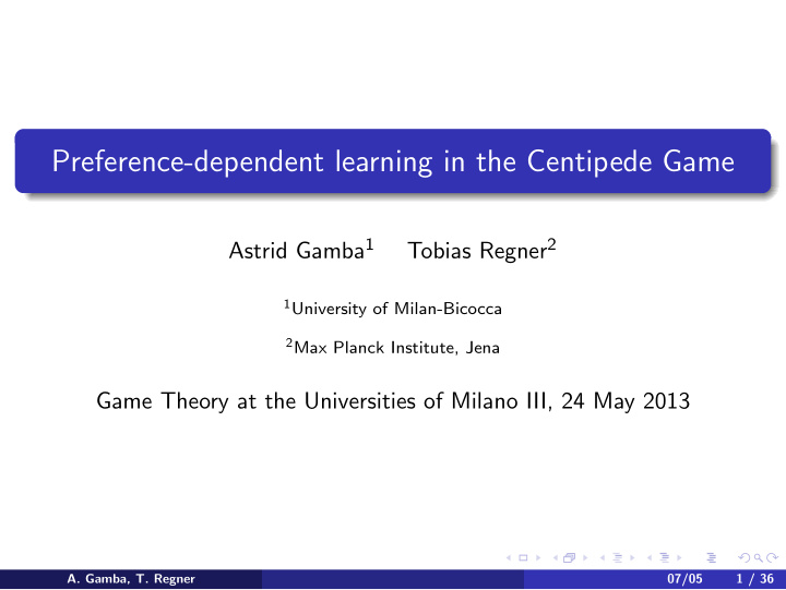 preference dependent learning in the centipede game