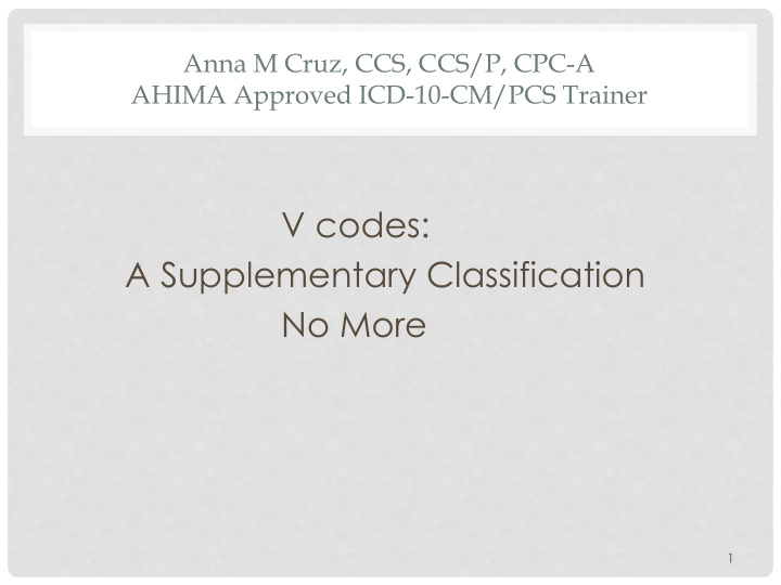v codes a supplementary classification no more 1 factors