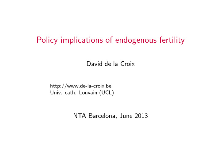 policy implications of endogenous fertility