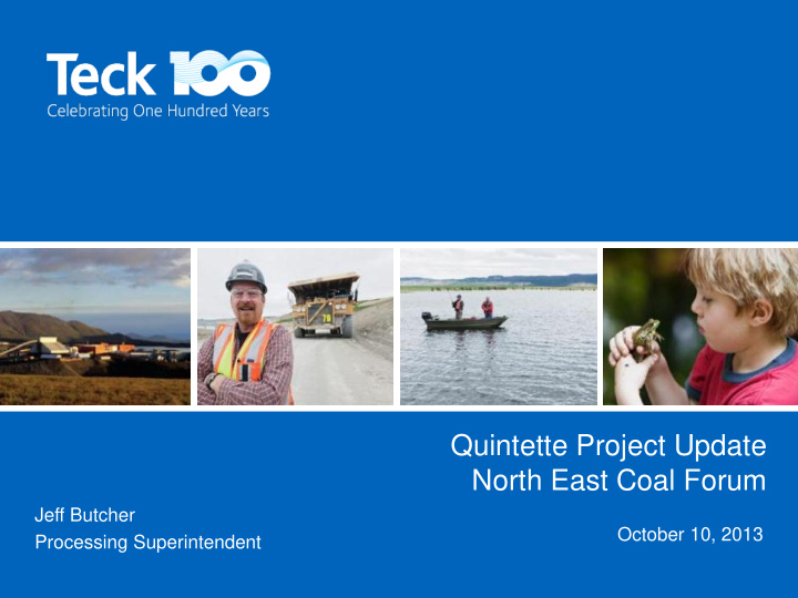 quintette project update