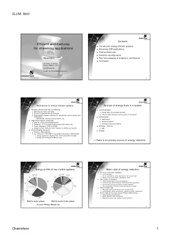 G.J.M. Smit  Contents  Efficient architectures  Introduction energy-efficient systems  for
