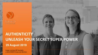 AUTHENTICITY  UNLEASH YOUR SECRET SUPER POWER  29 August 2019  Image courtesy BP Australia  a Gold