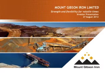 MOUNT GIBSON IRON LIMITED  Strength and flexibility for volatile times  Investor Presentation  27