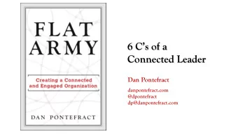 6 Cs of a  Connected Leader  Dan Pontefract  danpontefract.com  @dpontefract