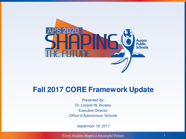fall 2017 core framework update