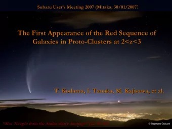 The First Appearance of the Red Sequence of  The First Appearance of the Red Sequence of  Galaxies