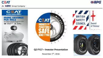 Q2 FY17  Investor Presentation November 7 th , 2016  Disclaimer  This presentation may include
