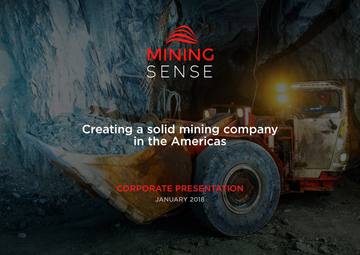 creating a solid mining company in the americas