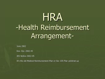 HRA  HRA  -Health Reimbursement  Health Reimbursement  -  Arrangement-  -  Arrangement  June 2002
