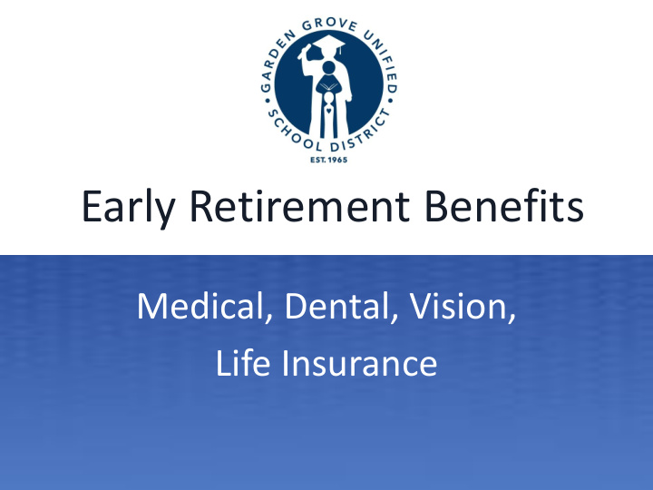 early retirement benefits