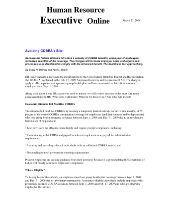 Executive Online  March 23, 2009  Avoiding COBRA's Bite  Because the federal stimulus bill offers a