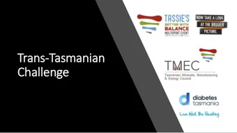 Challenge TBWB 2018  Raising Funds and awareness of  Mental Health in regional Tasmania  Ange