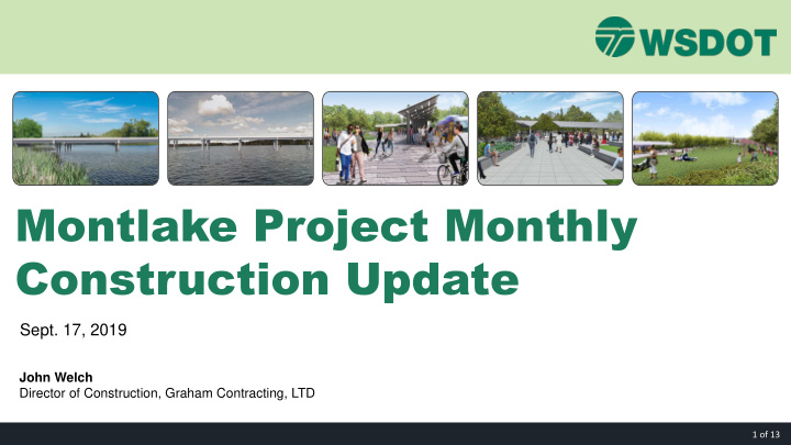 montlake project monthly construction update