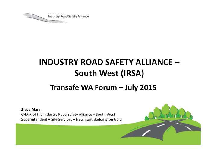 industry road safety alliance south west irsa